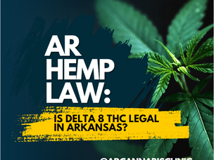 AR Hemp Law: Is Delta 8 THC Legal In Arkansas?