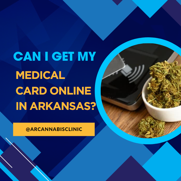 Marijuana dispensary card: Can I Get My Medical Card Online In Arkansas?