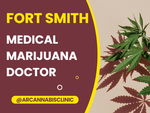 Fort Smith Medical Marijuana Doctor
