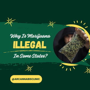 Why Is Marijuana Illegal In Some States?