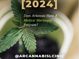 [2024] Does Arkansas Have A Medical Marijuana Program?