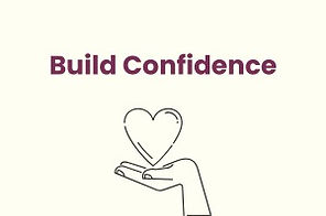 A rounded rectangular graphic with a cream background that has a sketch of an open hand holding a heart. The text reads: Build Confidence