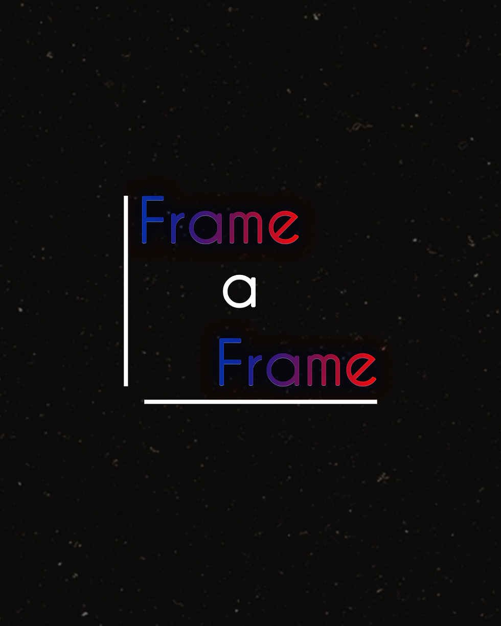 Frame a Frame