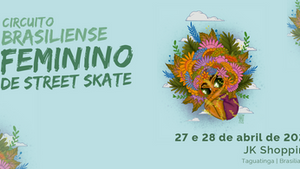 Um evento pensado e voltadopara o fortalecimento da presença feminina no skateboard.