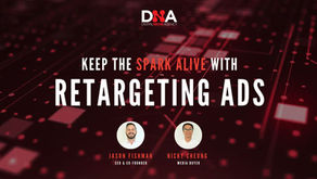 Keep the Spark Alive with Retargeting Ads: Key Takeaways from Our Recent Webinar