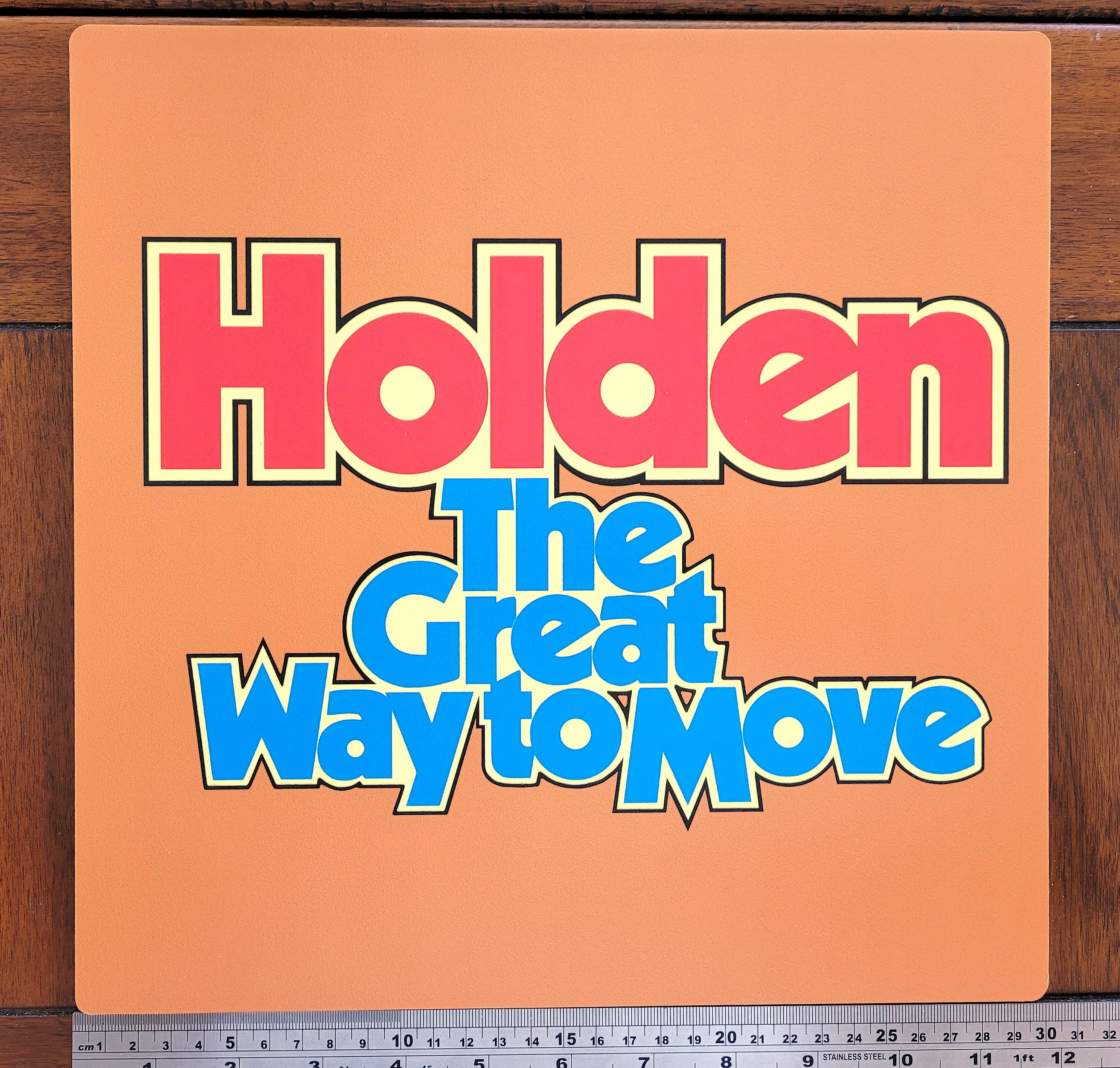 Garage Sign - Holden The Great Way To Move - 12" Square - PVC