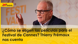 Thierry Frémaux: ¿Cómo se eligen las películas en el Festival de Cannes?