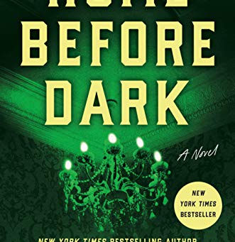 Home before Dark by Riley Sager 4****+