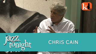 JAZZ TONIGHT FEATURING CHRIS CAIN