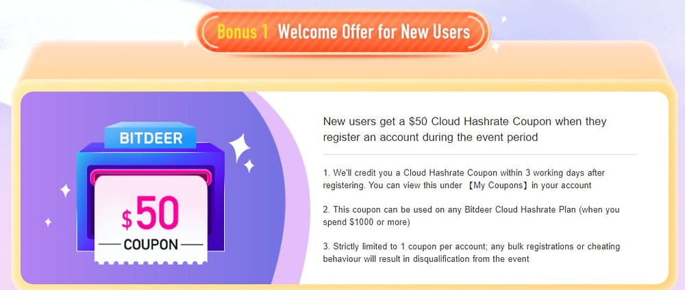 Welcome bonus - $50 Cloud Hashrate Coupon