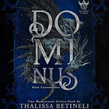 Capa do livro Dominus, de Thalissa Betineli, com dragão prateado em fundo azul escuro
