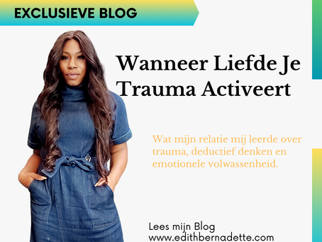 Wanneer liefde je trauma activeert
