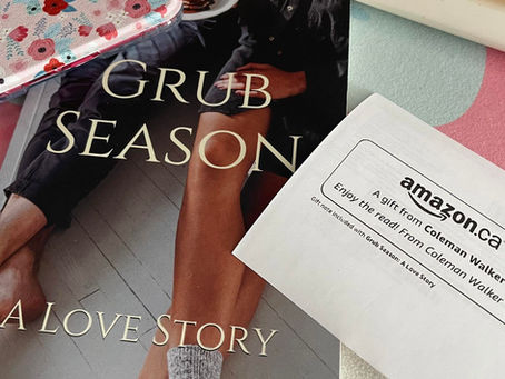 Grub Season: A Love Story by Coleman Walker ~ A Book Review