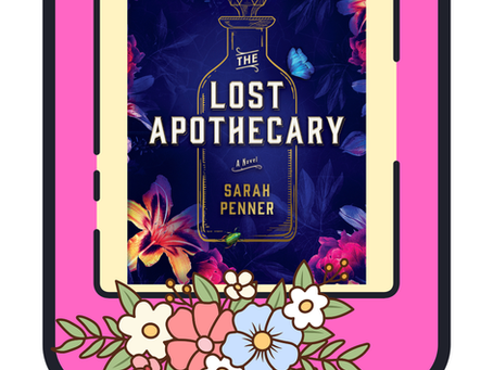 The Lost Apothecary by Sarah Penner ~ A Book Review