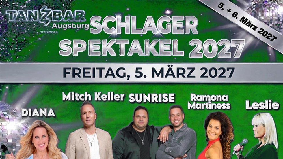 "Schlager Spektakel 2027" Tag 1, Freitag 05.03.2027