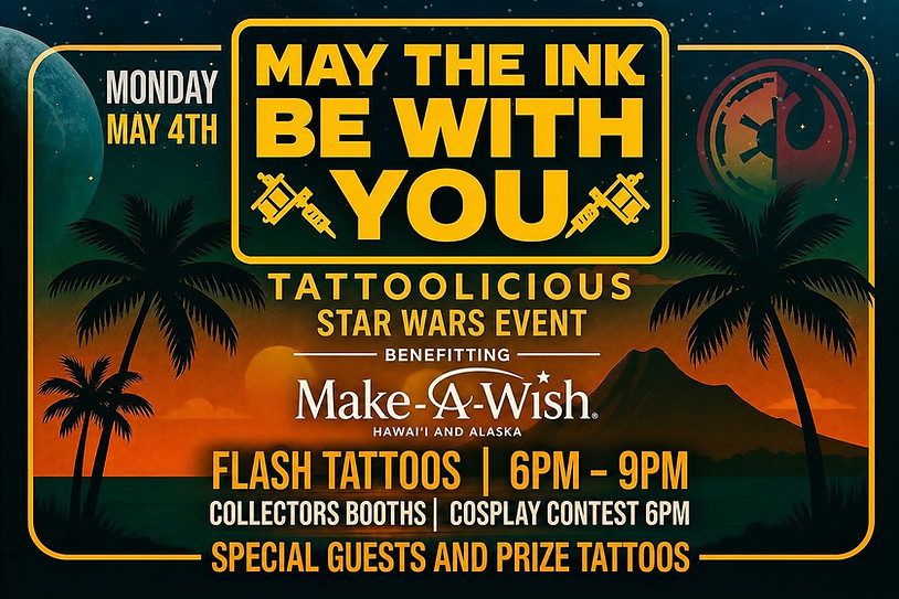 May the Ink be with You Tattoo Fundraiser