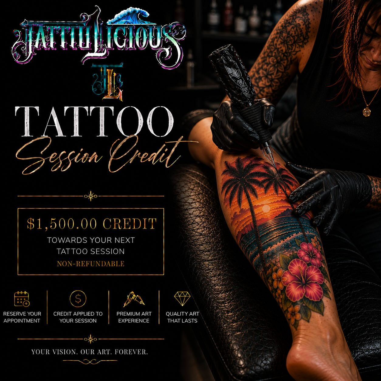 $1,500 Tattoo Session Credit
