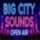 Big City Sounds Open Air