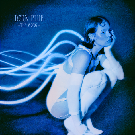 BORN BLUE Turns the Pain of Feeling Different Into a Powerful Anthem of Self-Acceptance
