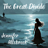 Jennifer Allsbrook Narrows the Distance with “The Great Divide”
