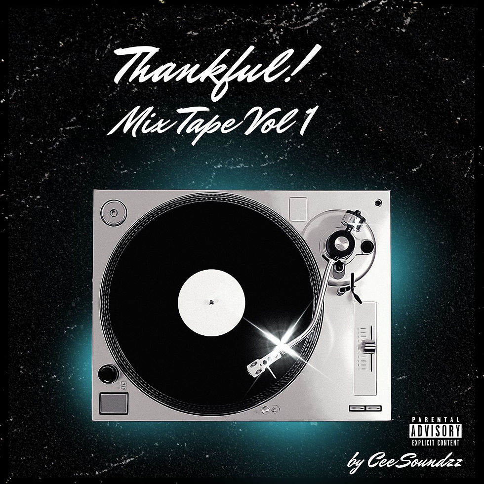 Thankful! Mixed Tape Volume 1