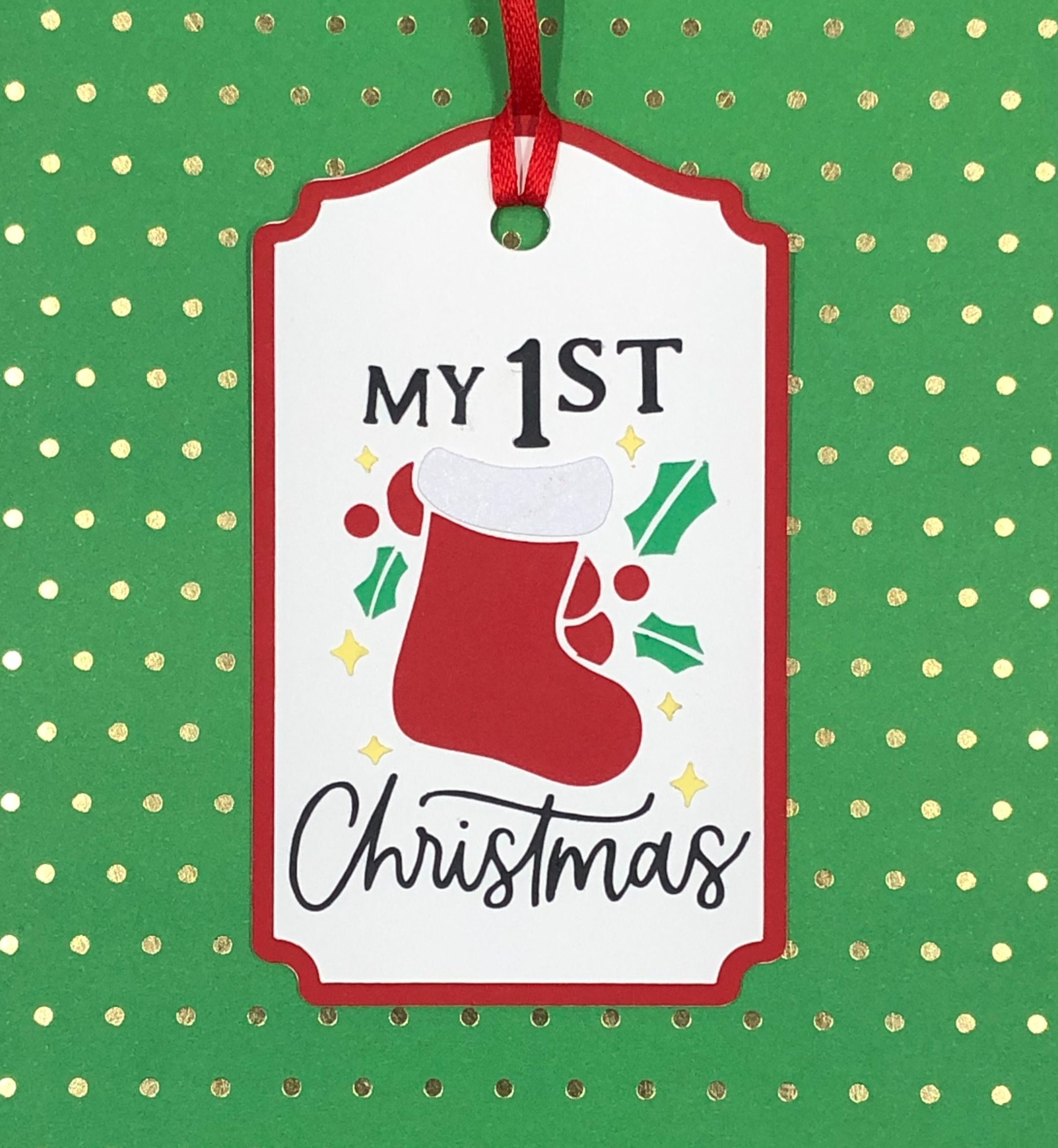 My 1ST Christmas Stocking Gift Tag