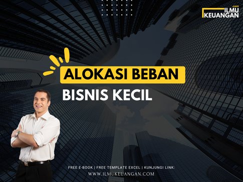Alokasi Beban Bisnis Kecil