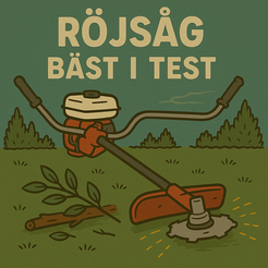 Röjsåg Bäst i Test 2025 – Bästa röjsågen för sly, gräs och skog