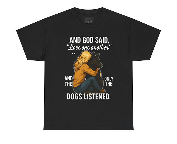 The Divine K9 Listener - Unisex Heavy Cotton Shirt