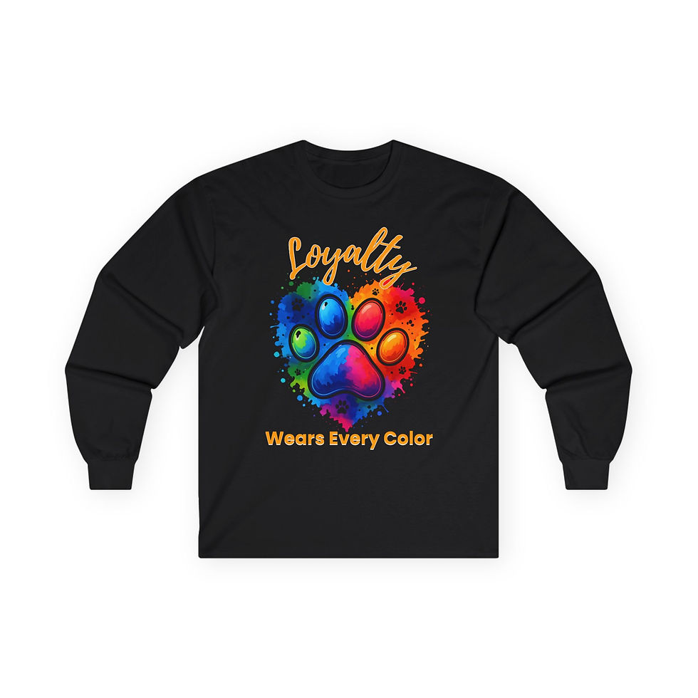 Thumbnail:  Rainbow Paw Heart Dog Art T-Shirt, “Loyalty Wears Every Color –Long Sleeve Tee 