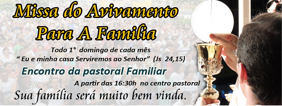 Missa de Avivamento para a Família