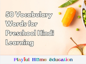 50 Hindi Vocabulary Words for Preschoolers