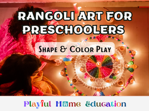 Rangoli Art for Preschoolers: Shape & Colour Play (without colour powder)