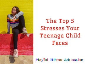 The Top 5 Stresses Your Teenage Child Faces