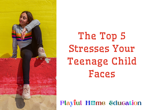 The Top 5 Stresses Your Teenage Child Faces