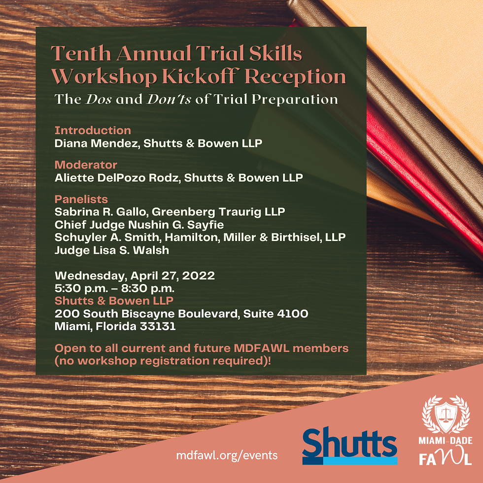 Tenth Annual Trial Skills Workshop Kick-Off Reception