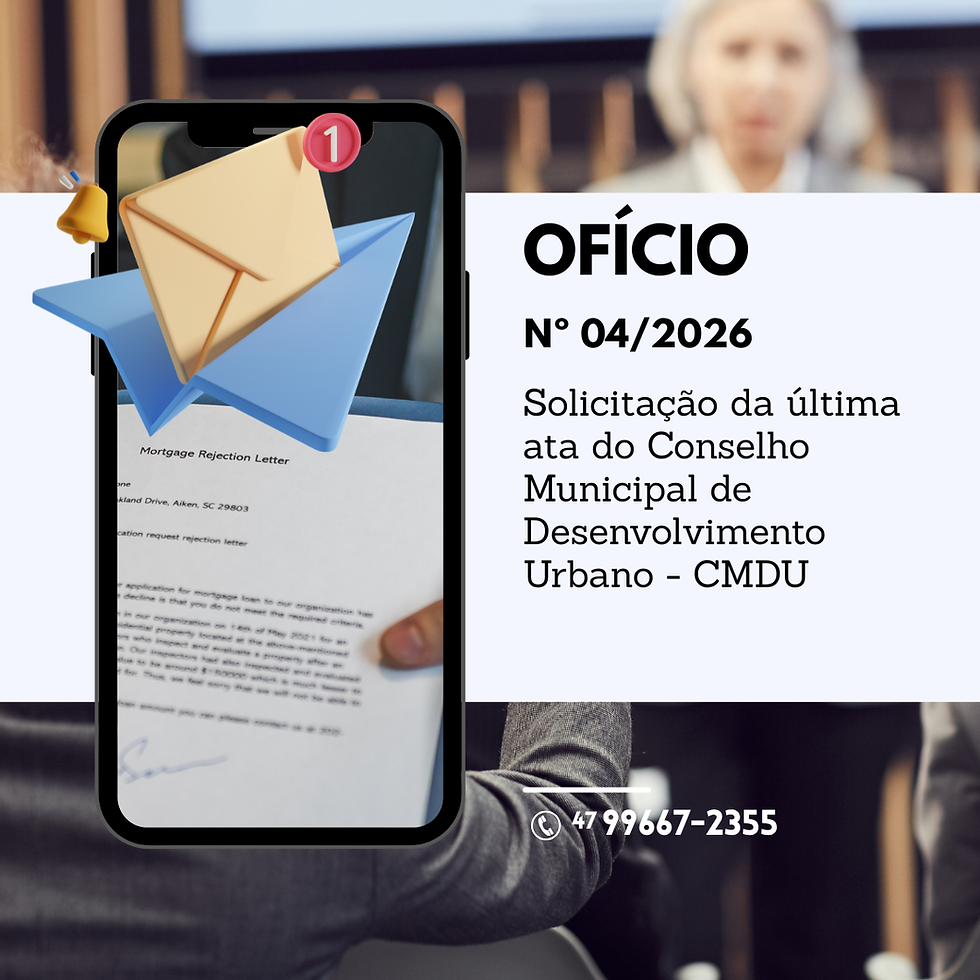 Sr. Michael Maiochi Secretário Municipal de Planejamento Territorial Assunto: Solicitação da última ata do Conselho Municipal de Desenvolvimento Urbano-CMDU