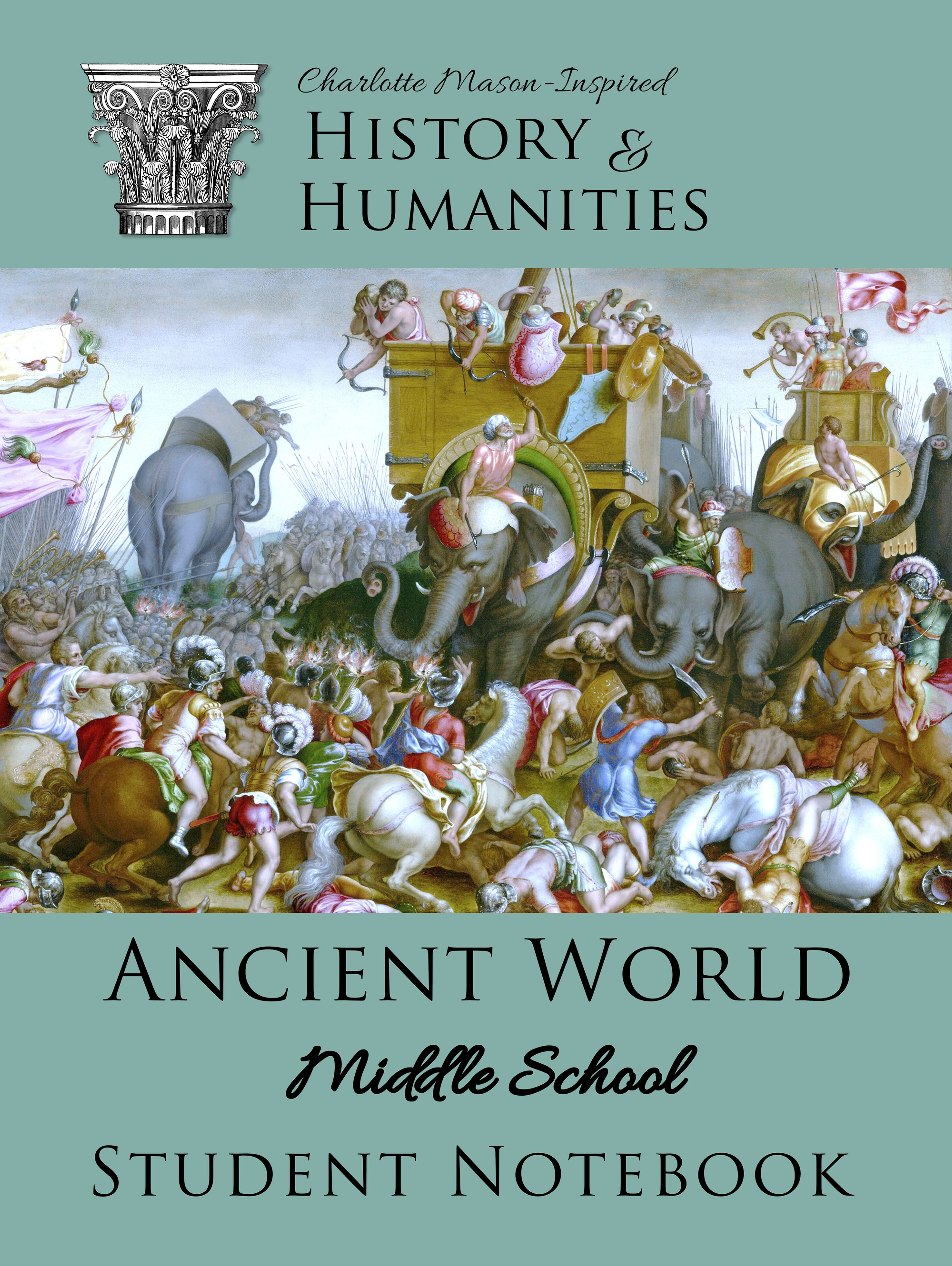 History & Humanities Ancient World Middle School Student Notebook