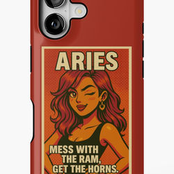 Aries zodiac girl phone case featuring a pop-art illustration of a winking woman with red hair, hoop earrings, and a confident pose. Text on the design reads “Mess with the ram, get the horns.” Perfect for anyone who leads with passion and attitude. ♈🔥
