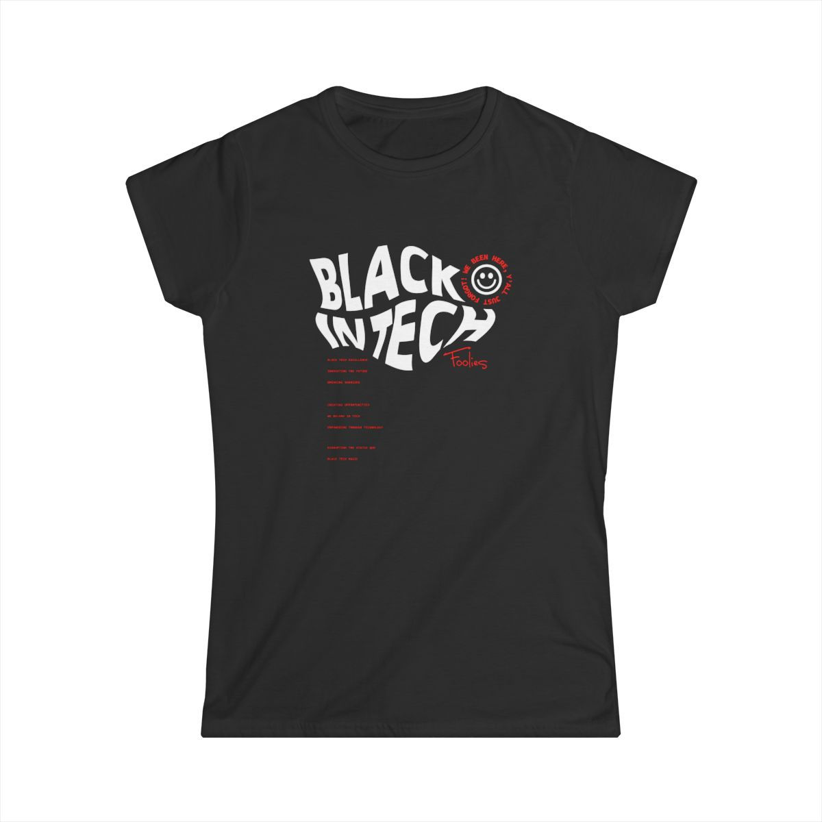 Black In Tech by Foolies (Women's Tee)