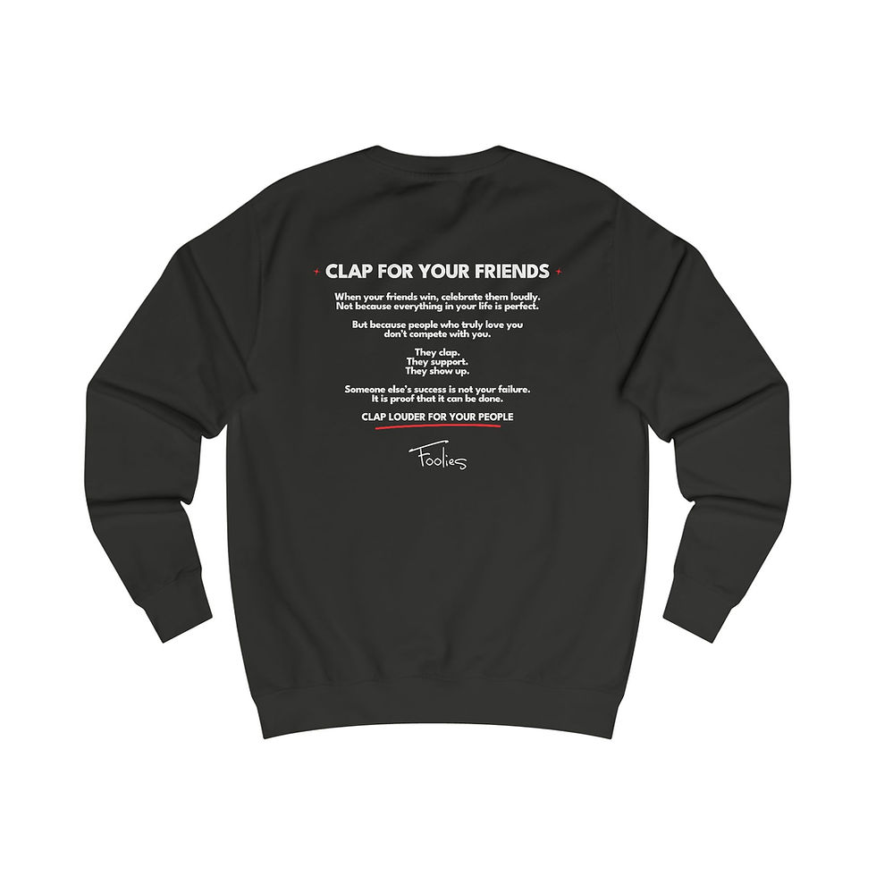 Thumbnail: Clap For Your Friends by Foolies - Unisex Sweatshirt