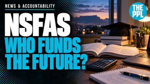 The People cover: NSFAS needs a funding plan—and records that agree with one another