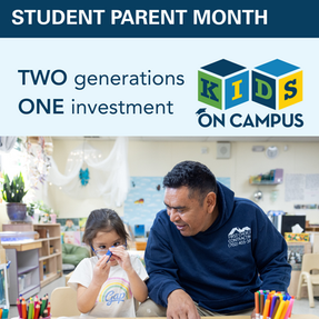 Student Parent Month by Kids on Campus