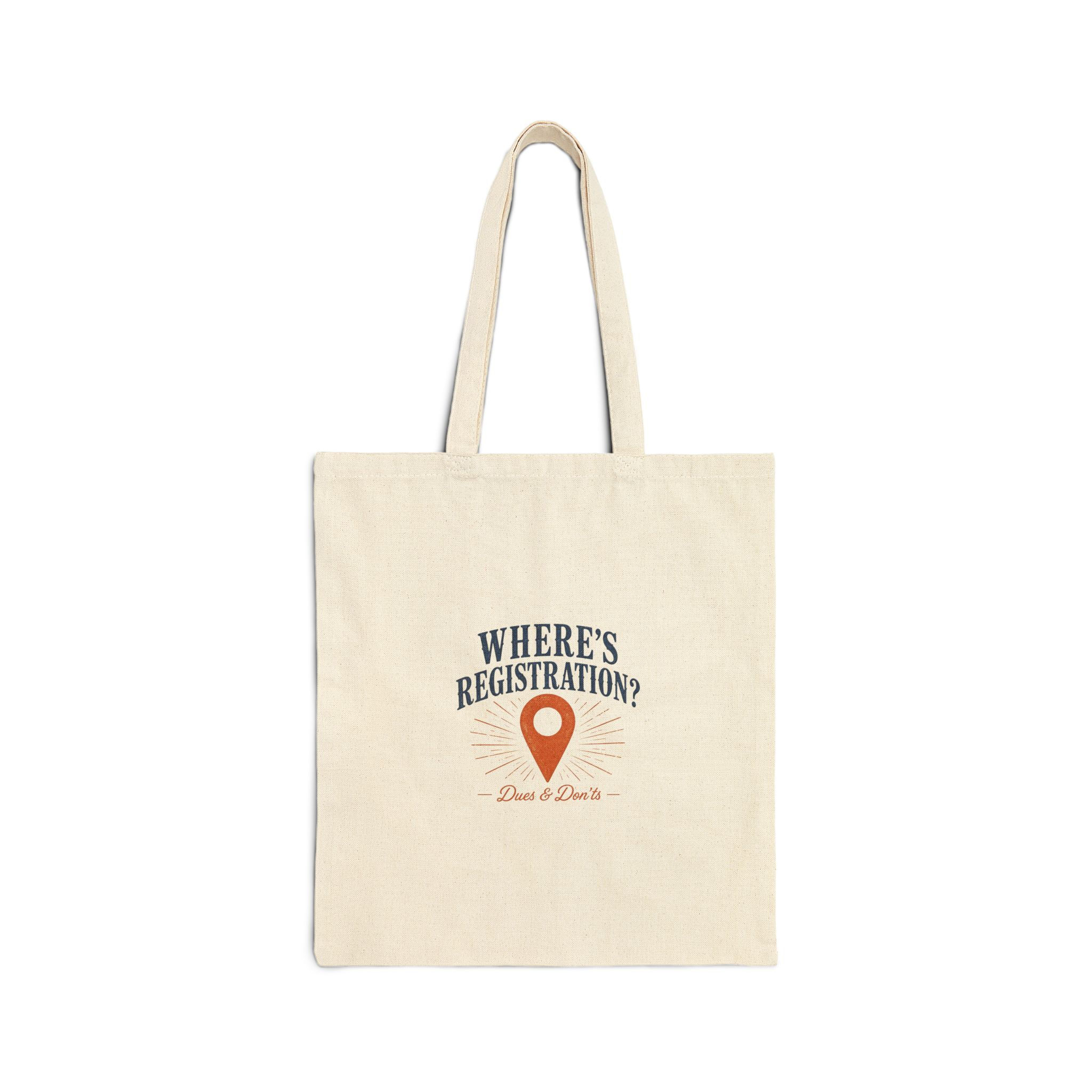 Where's Registration? Cotton Tote Bag 