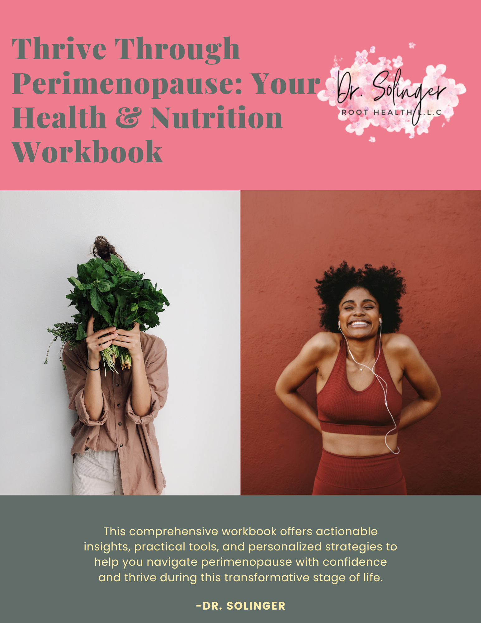 Thrive Through Perimenopause: Your Health & Nutrition Workbook