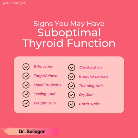 Signs you may have Suboptimal Thyroid Function