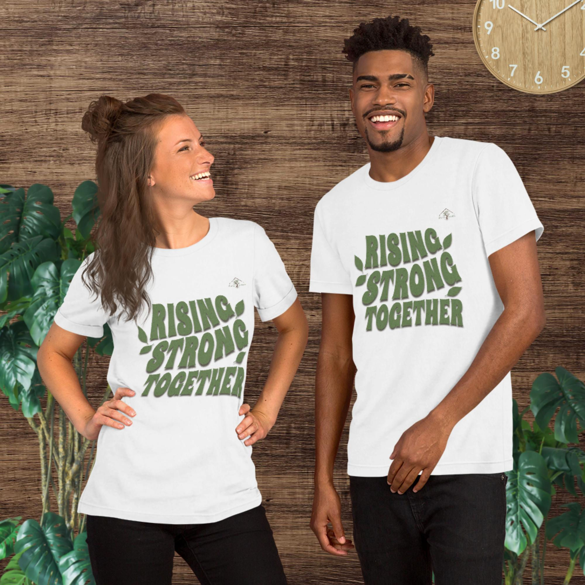 Rising Strong Together Unisex T-Shirt