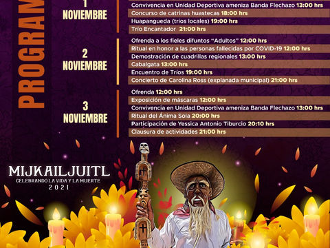 “Mijkailjuitl”, festividad que celebra la vida y la muerte