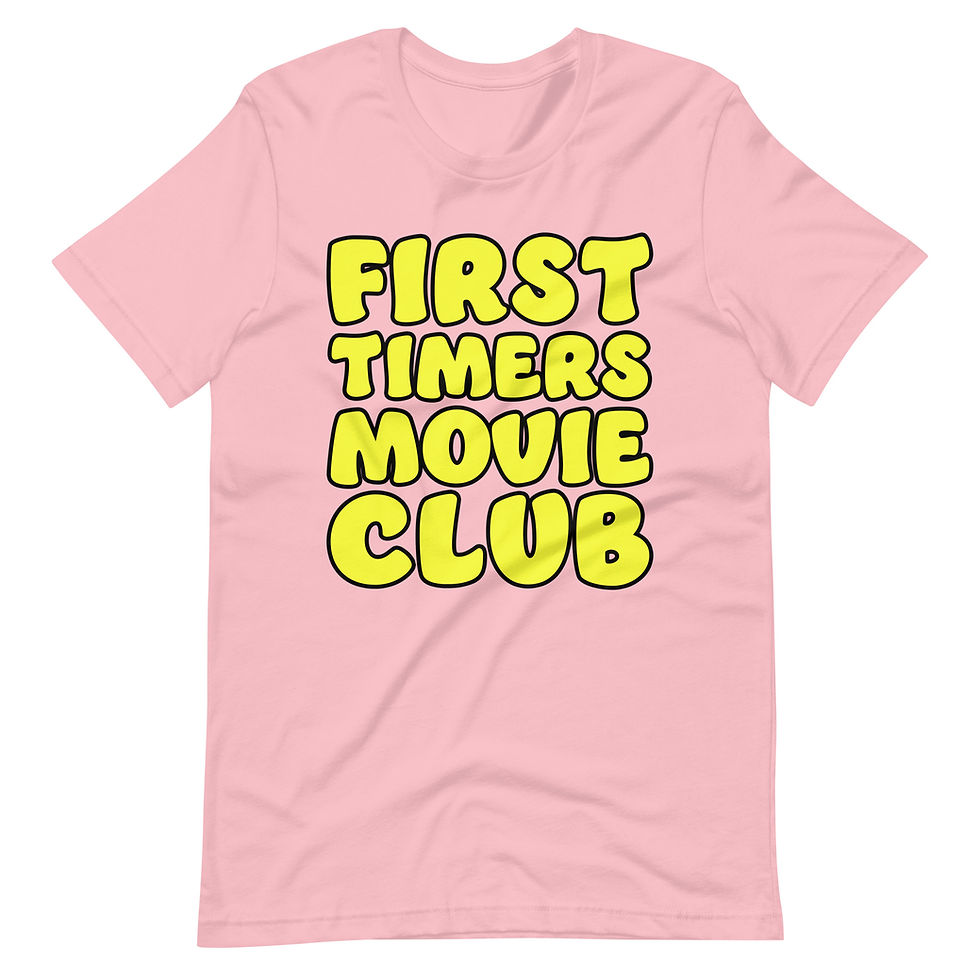 Thumbnail: First Timers Movie Club T-Shirt | Various Colors