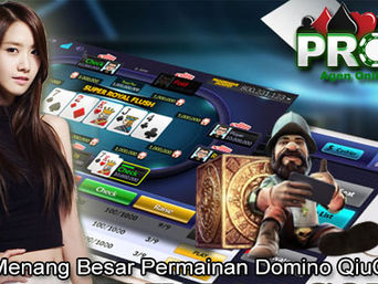 Rahasia Menang Besar Permainan Domino QiuQiu Online